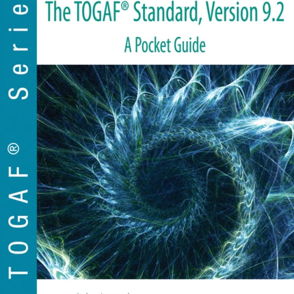 The TOGAF ® Standard, Version 9.2 - A Pocket Guide