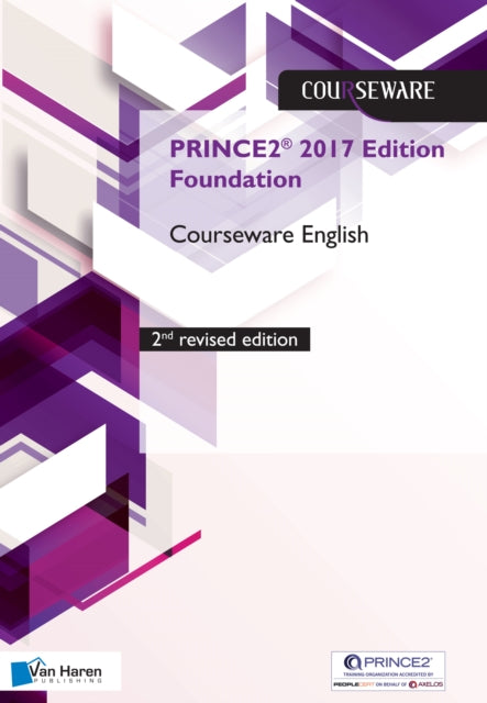 PRINCE2 R 2017 Edition Foundation Courseware English  2nd revised edition