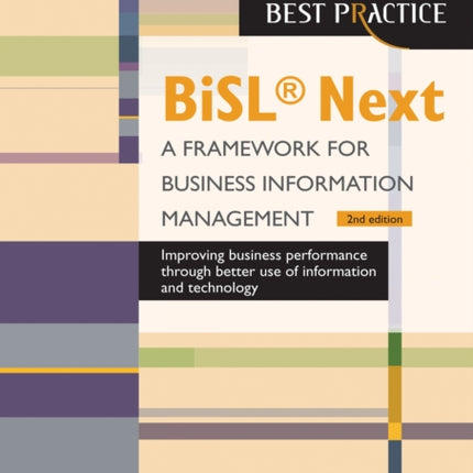 BiSL R Next  A Framework for Business Information Management 2nd edition