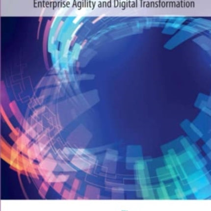 The Togaf Standard, Enterprise Agility and Digital Transformation