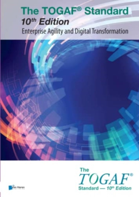 The Togaf Standard, Enterprise Agility and Digital Transformation