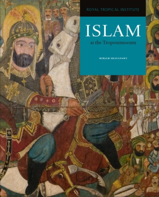 Islam at the Tropenmuseum