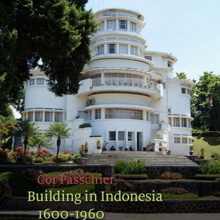 Building in Indonesia 16001960