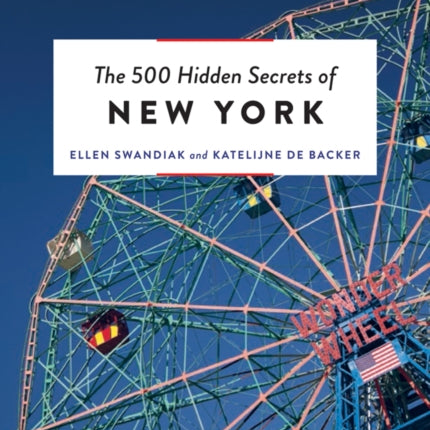 The 500 Hidden Secrets of New York