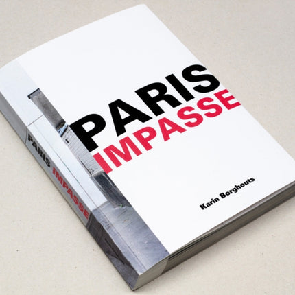 Karin Borghouts: Paris Impasse