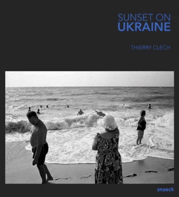 Sunset on Ukraine: Thierry Clech