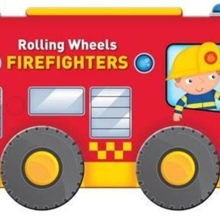 Rolling Wheels: Firefighters