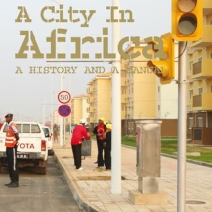 Urban Africa - A Handbook For New Planned Cities