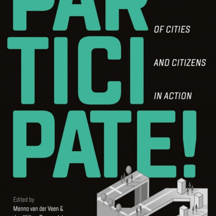 Participate! Portraits Of Cities And Citizens In Action