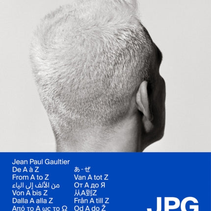 Jean Paul Gaultier - JPG From A to Z
