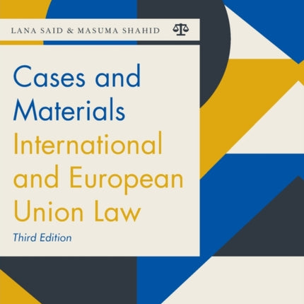 Cases and Materials International and European Union Law