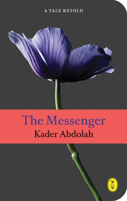 The Messenger: A Tale Retold