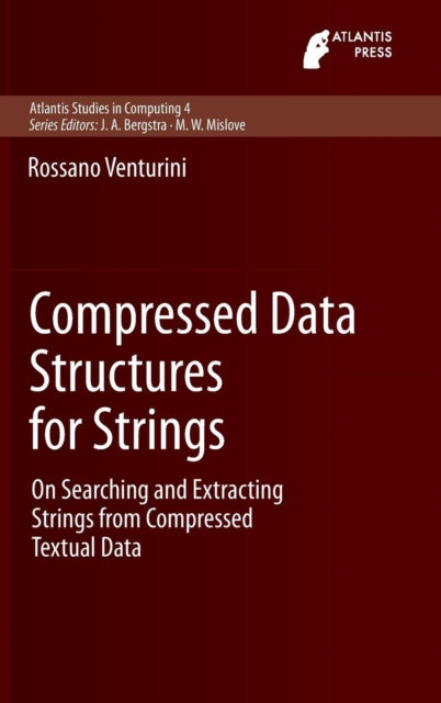 Compressed Data Structures for Strings: On Searching and Extracting Strings from Compressed Textual Data