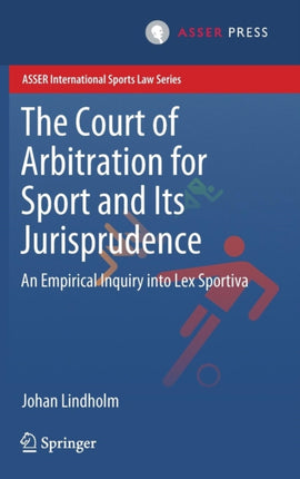 The Court of Arbitration for Sport and Its