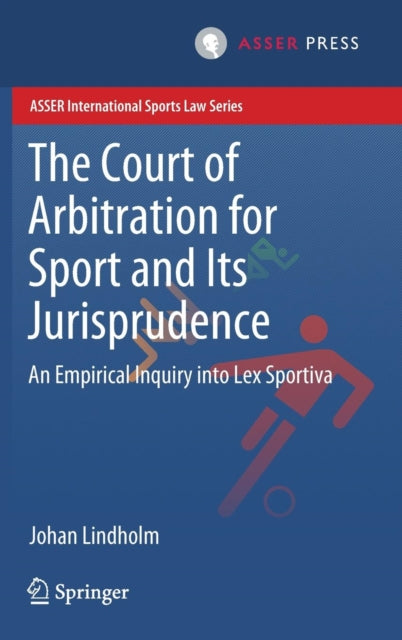 The Court of Arbitration for Sport and Its