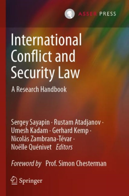 International Conflict and Security Law: A