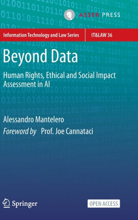 Beyond Data: Human Rights, Ethical and Social Impact Assessment in AI