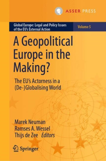 A Geopolitical Europe in the Making