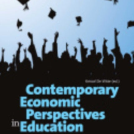 Contemporary Economic Perspectives in Education