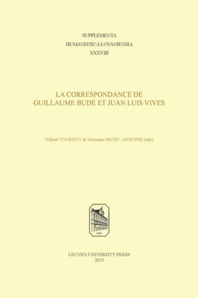 La Correspondance de Guillaume Budé et Juan Luis Vives