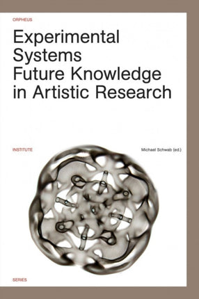 Experimental Systems: Future Knowledge in