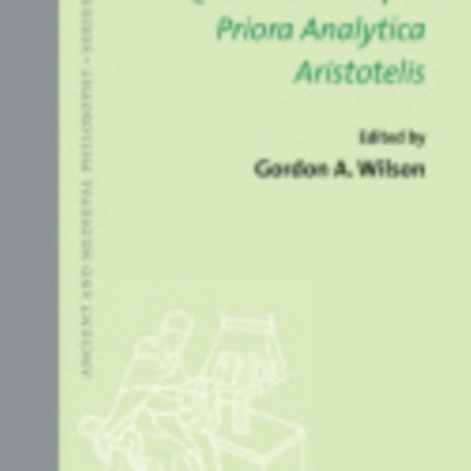 Radulphus Brito. Quaestiones super Priora