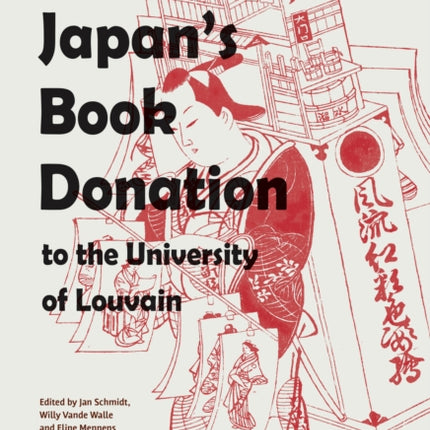 Japan's Book Donation to the University of Louvain: Japanese Cultural Identity and Modernity in the 1920s