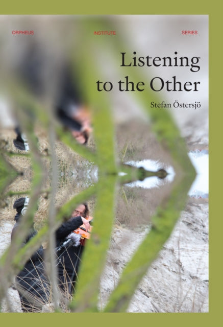 Listening to the other