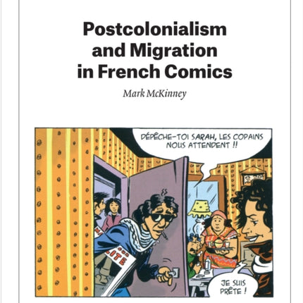 Postcolonialism and Migration in French Comics