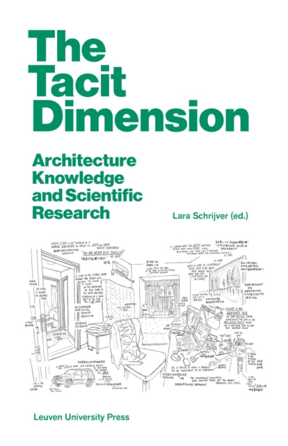 The Tacit Dimension: Architecture Knowledge and