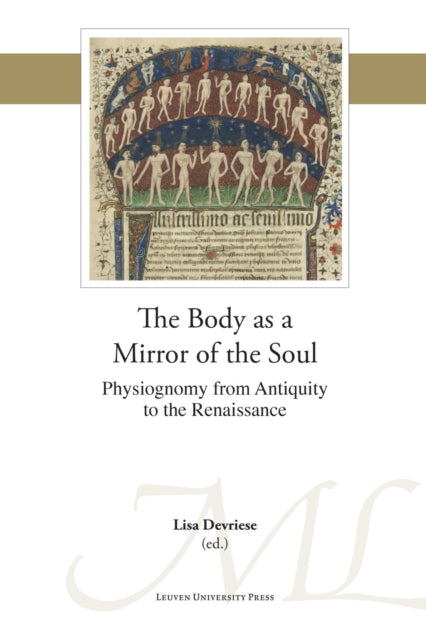 The Body as a Mirror of the Soul: Physiognomy