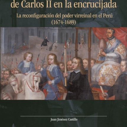 La Monarquia indiana de Carlos II en la