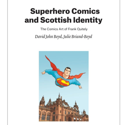 Superhero Comics and Scottish Identity