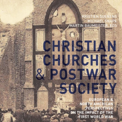 The Christian Churches and Postwar Society
