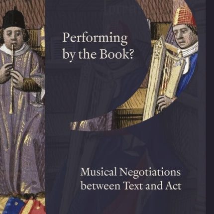 Performing by the Book