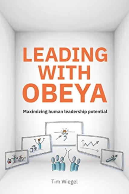Leading with Obeya Using a Big Room to Lead