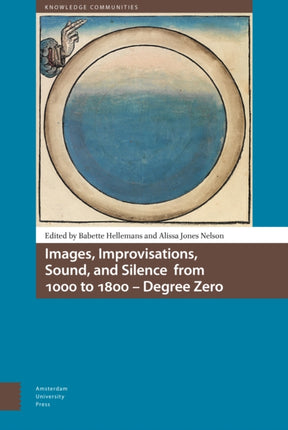 Images, Improvisations, Sound, and Silence from
