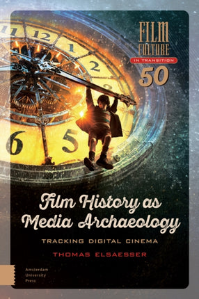 Film History as Media Archaeology: Tracking