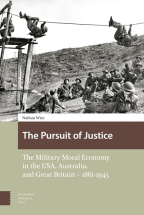 The Pursuit of Justice: The Military Moral