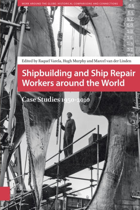 Shipbuilding and Ship Repair Workers around the