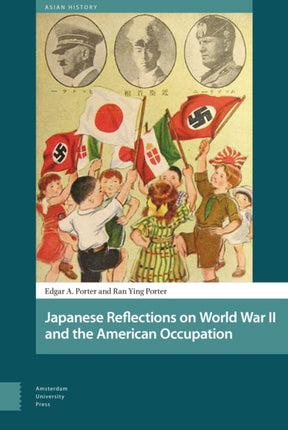 Japanese Reflections on World War II and the