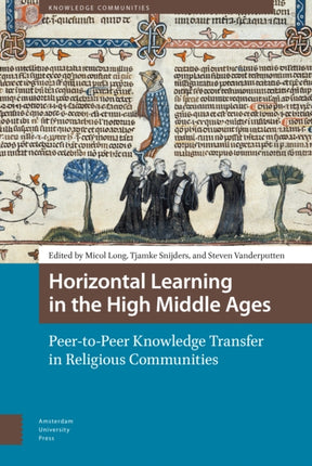 Horizontal Learning in the High Middle Ages: