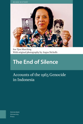 The End of Silence: Accounts of the 1965 Genocide