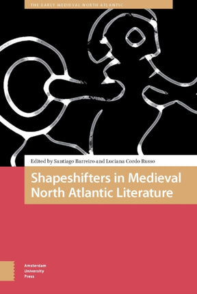 Shapeshifters in Medieval North Atlantic