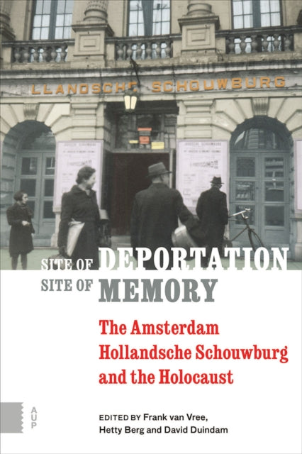 Site of Deportation, Site of Memory: The