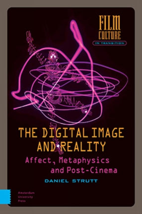 The Digital Image and Reality: Affect,