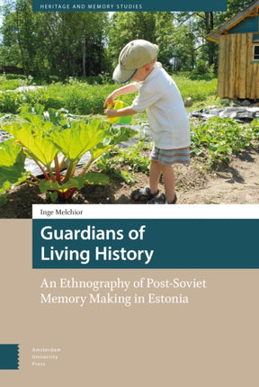 Guardians of Living History: An Ethnography of
