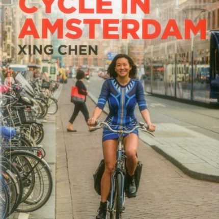 Learn To Cycle In Amsterdam