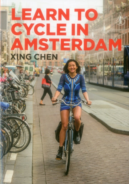 Learn To Cycle In Amsterdam