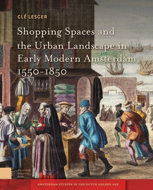Shopping Spaces and the Urban Landscape in Early